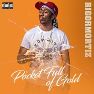 Rigormortiz - Pocket Full Of Gold 