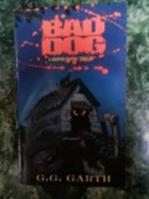 BAD DOG: A VAMPIRE'S CANINE
by G.G. Garth
BUY NOW https://amzn.to/3CL4uUc