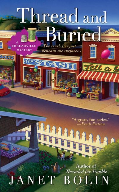 Crafty shops in Threadville on the cover of Thread and Buried by Janet Bolin