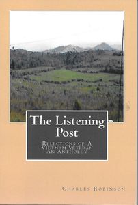 The Listening Post, Reflections of a Viet Nam Veteran, An Anthology