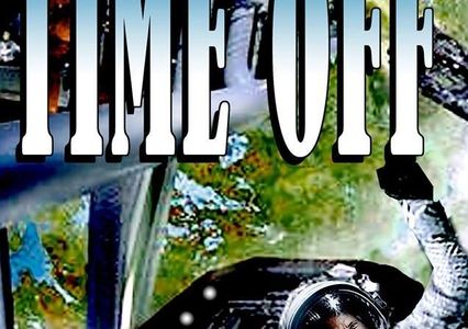 The cover of the book, Time Off.