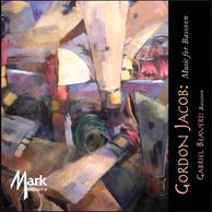 Gordon Jacob Music For Bassoon, Gabriel Beavers Mark Records Mark Masters