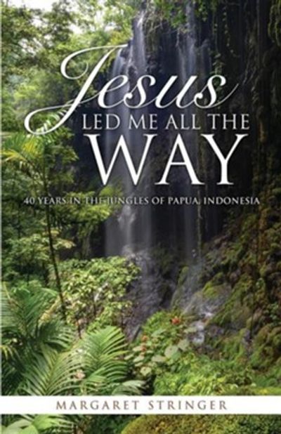 front cover of Jesus Led Me All The Way