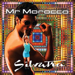 Mr Morocco - by Silvatra - Australian Electro Dance Pop Artist