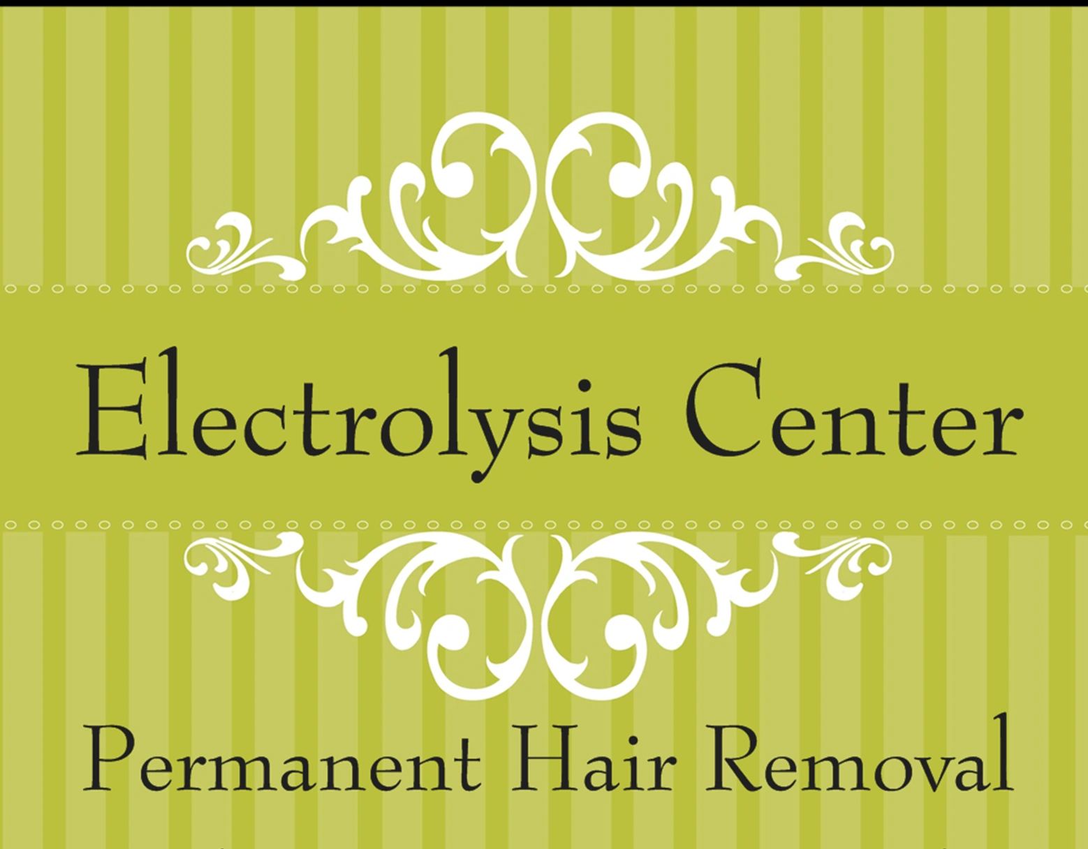 Electrolysis Center Electrolysis, Hair Removal