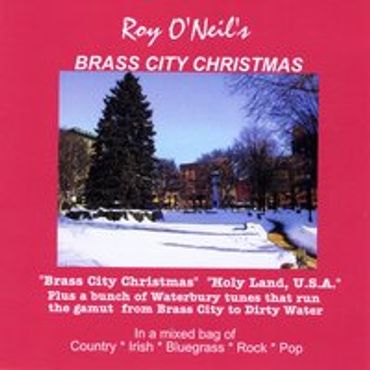 CD Cover for album of Waterbury songs "Brass City Christmas"