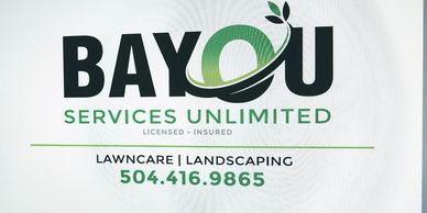 Bayou Services. Lawn Care and Landscaping in Kenner