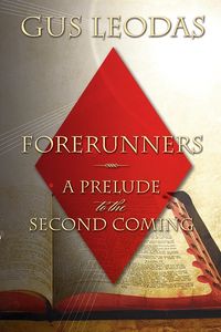 GUS LEODAS Forerunners