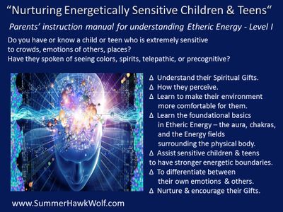“Nurturing Energetically Sensitive Children & Teens” webinar