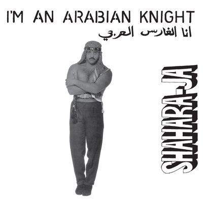 shahara ja i'm an arabian knight