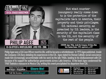 CIA Whistleblower Philip Agee Quote: But what counter-insurgency really comes down to is ...