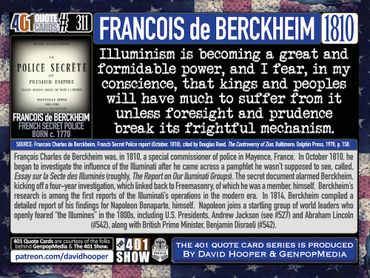 Francois de Berckheim Quote: Illuminism is becoming a great and formidable power, and I fear ...