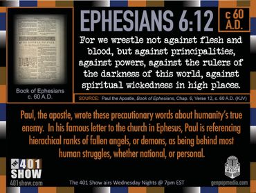 Ephesians 6:12. For we wrestle not against flesh and blood, but against ... 401 Quote Cards by GPM.