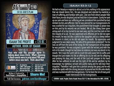 Book of Isaiah 53:3-12. Jesus Christ is predicted in Isaiah 700 B.C. 401 Quotes by GenpopMedia.