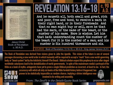 Revelation 13:16-18. And he causeth all, both small and great, rich and poor, free and bond ... 666