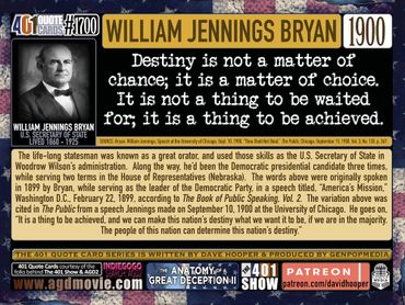 William Jennings Bryan: Destiny is not a matter of chance; it is a matter of choice. It is not a ...