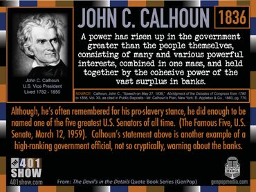 John C Calhoun Quote: A power has risen up in the government greater than the people themselves ...