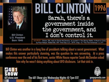 Bill Clinton Quote: Sarah, there's a government inside the government, and I don't control it.
