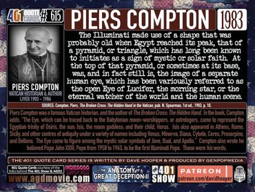 Piers Compton Quote: The Illuminati made use of a shape that was probably old when Egypt ...
