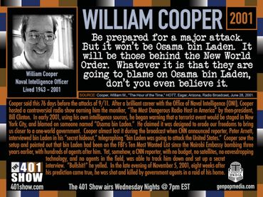 Bill Cooper 9/11 Quote: Be prepared for a major attack. But it won't be Osama bin Laden. 401 Quotes.