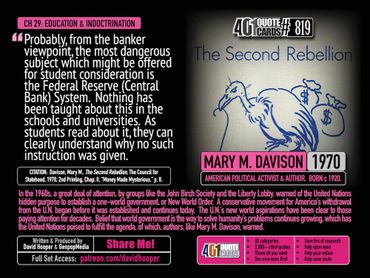 Mary M. Davison Quote. 1970. Probably from the banker viewpoint, the most dangerous subject ...