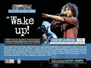 Zack de la Rocha Quote. Rage Against the Machine. 1992. "Wake up!" 401 Quote Card No. 1642.