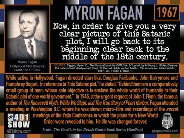 Myron Fagan Quote on the New World Order: "To give you a very clear picture of this Satanic plot ...