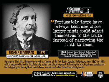 Thomas Higginson Quote: Fortunately there have always been men whose larger minds could ...