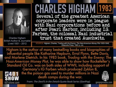 Charles Higham Quote: Several of the greatest American corporate lenders were in league with Nazis