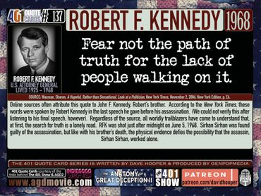 Robert F. Kennedy Quote: Fear not the path of truth for the lack of people walking on it. 1968.