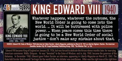 King Edward VIII quote promising a New World Order will happen in 1940 as seen in the 401 Quotes.