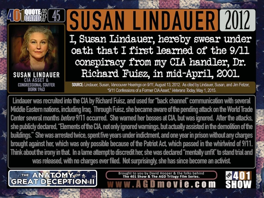 I, Susan Lindauer, hereby swear under oath that I first learned of the 9/11 conspiracy: 401 Quotes