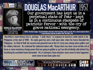 Douglas MacArthur Quote from 1957: Our government has kept is in a perpetual state of fear ...