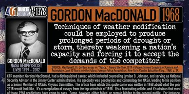 Techniques of weather modification could be employed to produce prolonged periods ... 401 Quotes