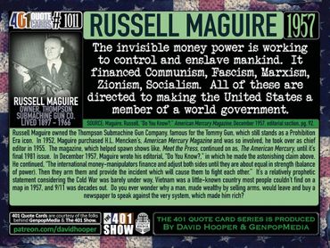 Tommy Machine Gun inventor, Russell Maguire Quote: The invisible money power is working to control