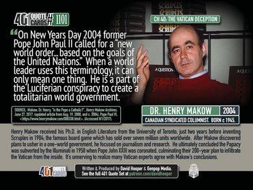 Dr. Henry Makow Quote on the New World Order: On New Years Day 2004 former Pope John Paul II called