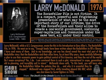 Larry McDonald Quote: The Rockefeller File is not fiction. It is a compact, powerful and frightening