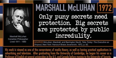 Marshall McLuhan quote in 1972 about keeping big secrets in the 401 Quote Card Series.