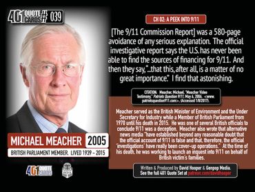 Michael Meacher, British Parliament, The 9/11 Commission was a 580-page AVOIDANCE ... 401 Quotes.
