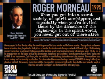 Roger Morneau, life-long secret society member quote about not being allowed to leave alive. 1995.