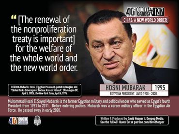 Hosni Mubarak Quote on the New World Order: The renewal of the nonproliferation treaty is important