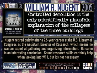 Bill Nugent: Controlled Demolition is the only scientifically plausible ... 401 Quotes Cards by GPM.