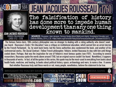 Jean Jacques Rousseau Quote: The falsification of history has done more to impede ... c. 1760.