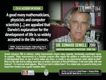 Dr. Edward Sewell. 2000. Quote on how many mathematicians and computer scientists reject evolution.