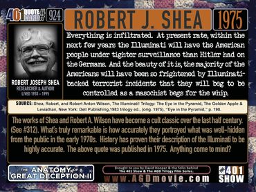 Robert Shea Quote: Illuminati staged conflict in terrorism, surveillance, frigthened public. 1975.