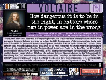 Voltaire Quote: How dangerous it is to be ... right, in matters where men in power are in the wrong.