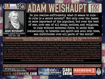 Adam Weishaupt Quote: Do you realize sufficiently what it means to rule in a secret society?