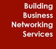 Building Business Networking Services BBNS