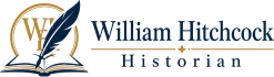 William Hitchcock Historian