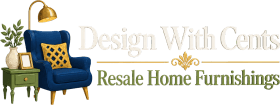Design With Cents Resale Home Furnishings